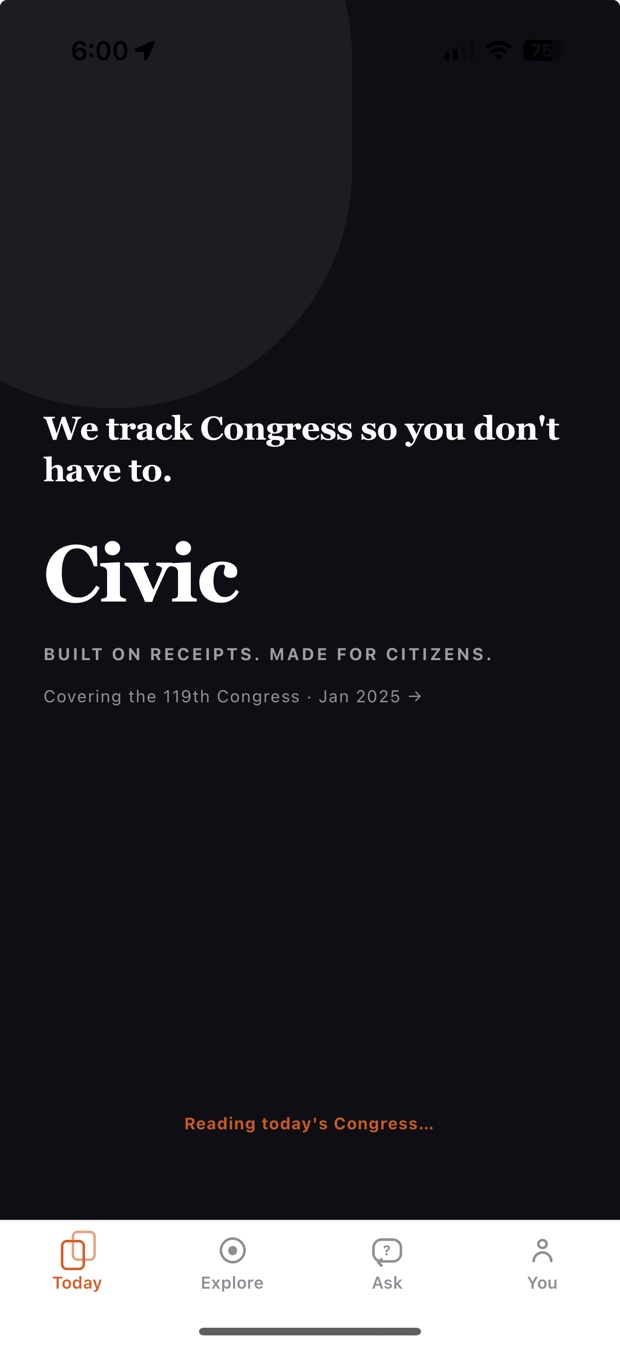 QuorumCivic intro screen headlined &ldquo;We track Congress so you don't have to,&rdquo; built on receipts and covering the 119th Congress.